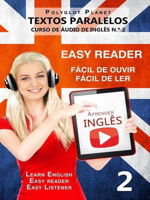 cover image of Aprender Inglês--Textos Paralelos | Fácil de ouvir | Fácil de ler--CURSO DE ÁUDIO DE INGLÊS N.º 2